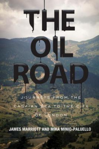 Könyv Oil Road James Marriott