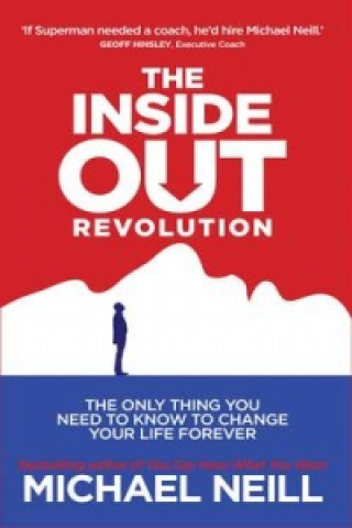 Könyv Inside-Out Revolution Michael Neill