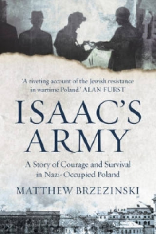 Könyv Isaac's Army Matthew Brzezinski