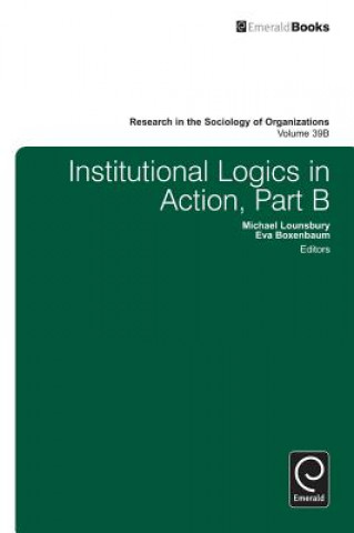 Boek Institutional Logics in Action Michael Lounsbury