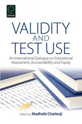 Kniha Validity and Test Use Madhabi Chatterji