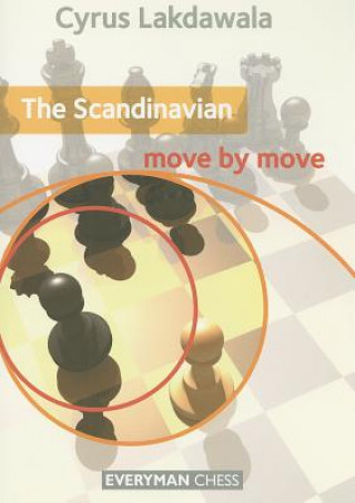 Kniha Scandinavian: Move by Move Cyrus Lakdawala