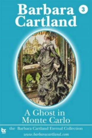 Kniha Ghost in Monte Carlo Barbara Cartland
