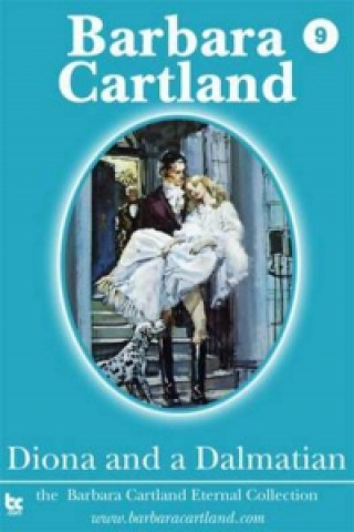 Livre Diona and a Dalmatian Barbara Cartland