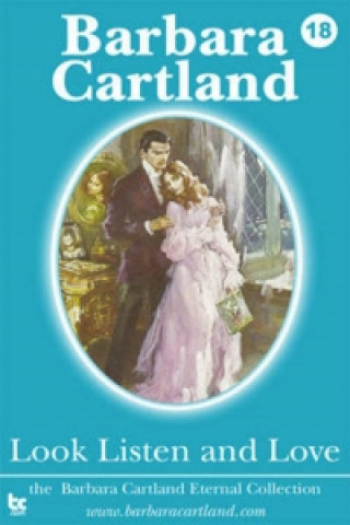 Buch Look Listen and Love Barbara Cartland