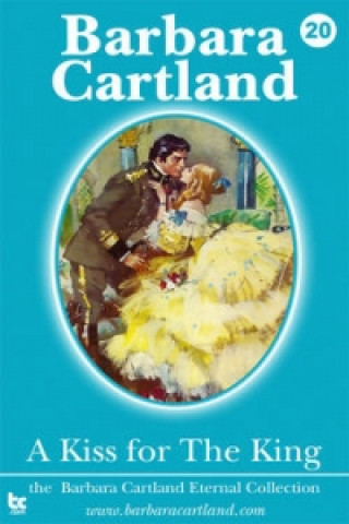 Carte Kiss for the King Barbara Cartland