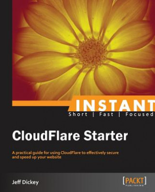 Kniha Instant CloudFlare Starter Jeff Dickey