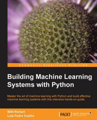 Kniha Building Machine Learning Systems with Python J Chaffer