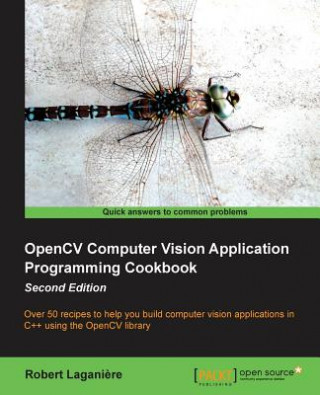 Könyv OpenCV Computer Vision Application Programming Cookbook J Caro