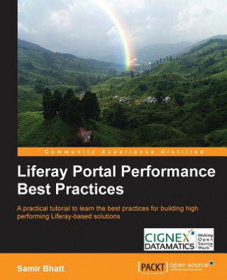 Kniha Liferay Portal Performance Best Practices Samir Bhatt