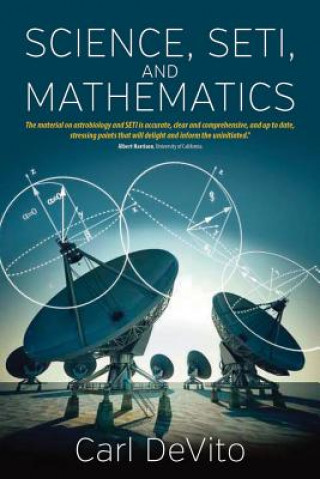 Carte Science, Seti, and Mathematics Carl L. DeVito