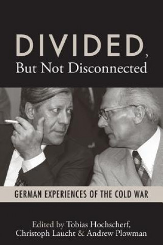 Книга Divided, But Not Disconnected Tobias Hochscherf