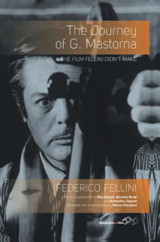 Könyv Journey of G. Mastorna Federico Fellini