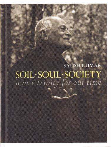 Kniha Soil, Soul & Society Satish Kumar