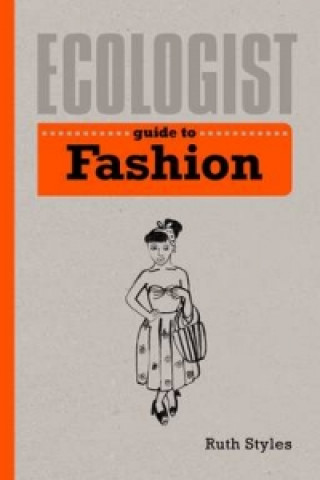 Book Ecologist Guide to Fashion Ruth Styles