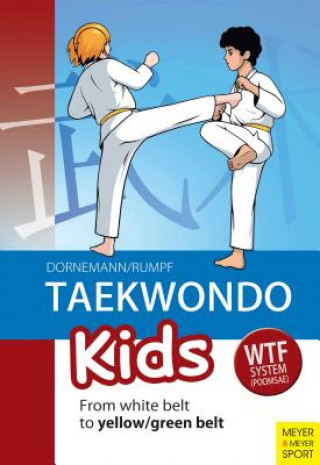 Kniha Taekwondo Kids Volker Dorenmann