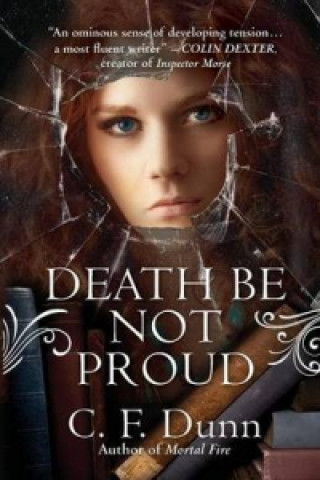 Könyv Death be Not Proud CF Dunn