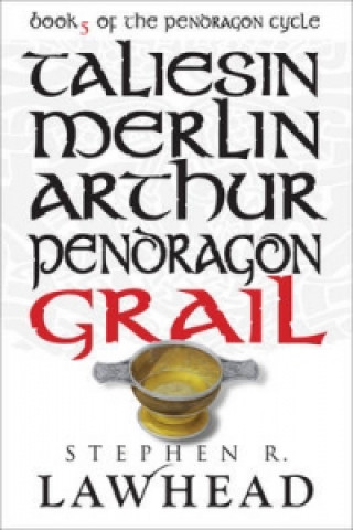 Livre Grail Stephen Lawhead