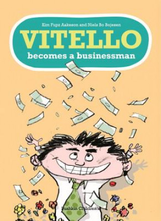 Libro Vitello Becomes a Businessman Kim Fupz Aakeson