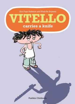 Książka Vitello Carries a Knife Kim Fupz Aakeson