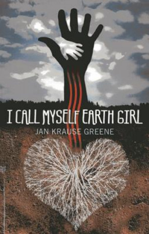 Carte I Call Myself Earth Girl Jan Greene