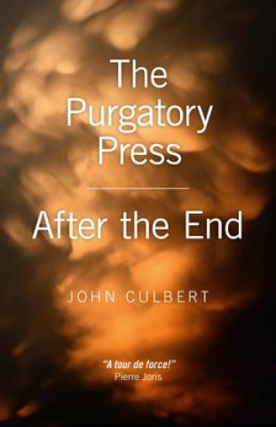 Könyv Purgatory Press / After the End John Culbert