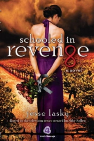 Kniha Schooled in Revenge Jesse Lasky