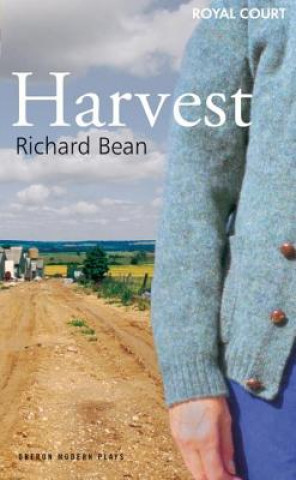 Kniha Harvest Richard Bean