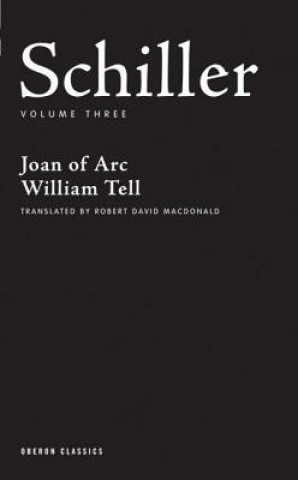 Βιβλίο Schiller: Volume Three Friedrich Schiller