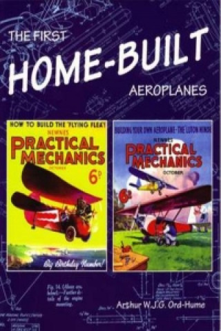 Könyv First Home-Built Aeroplanes Arthur W. J. G. Ord-Hume