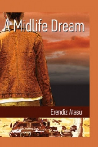 Knjiga Midlife Dream Erendiz Atasu