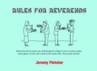 Knjiga Rules for Reverends Jeremy Fletcher