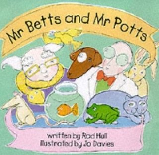 Книга Mr.Betts and Mr.Potts Rod Hull