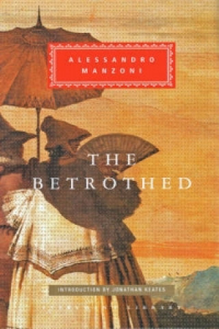 Kniha Betrothed Alessandro Manzoni