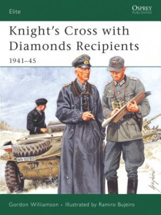 Livre Knight's Cross with Diamonds Recipients Gordon Williamson