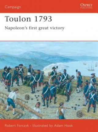 Książka Toulon 1793 Robert A Forczyk