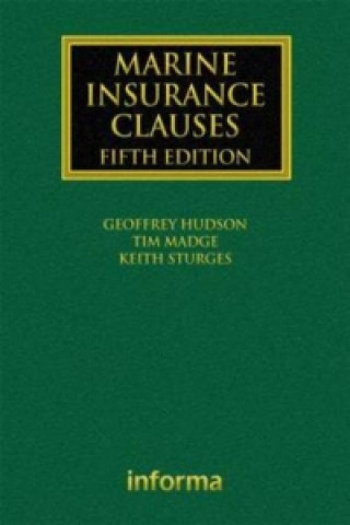 Carte Marine Insurance Clauses N Hudson