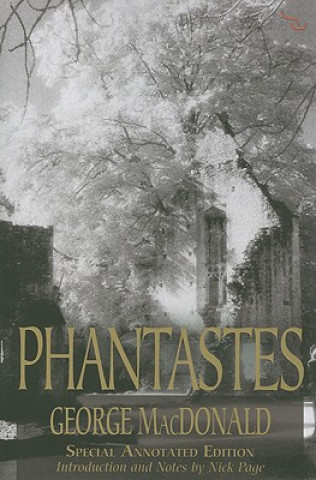 Книга Phantastes (150th Anniversary Edition) George MacDonald