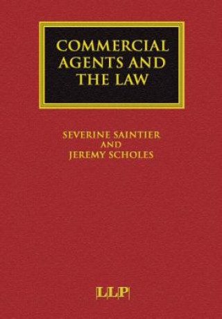 Kniha Commercial Agents and the Law Severine Saintier