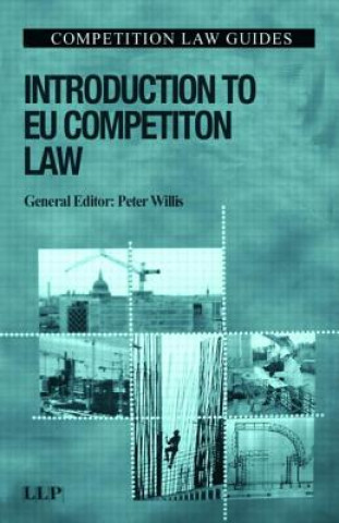 Kniha Introduction to EU Competition Law Peter Willis