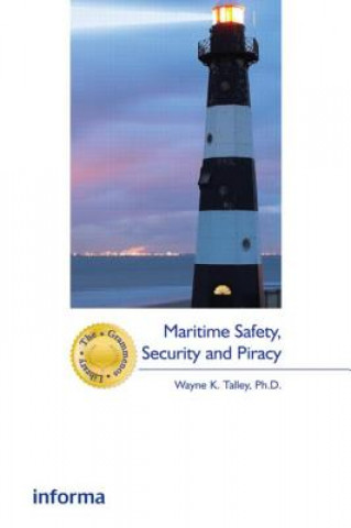 Książka Maritime Safety Security and Piracy Wayne Talley