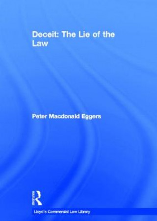 Kniha Deceit: The Lie of the Law Peter Macdonald Eggers