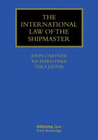 Kniha International Law of the Shipmaster John Cartner