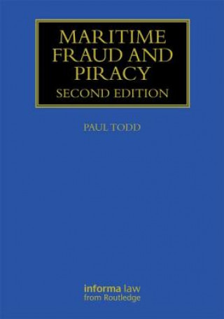 Book Maritime Fraud and Piracy Paul Todd