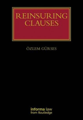 Βιβλίο Reinsuring Clauses Ozlem Gurses