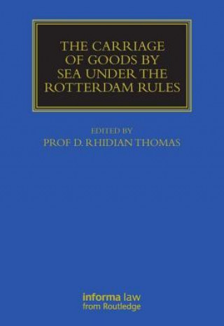 Carte Carriage Of Goods By Sea Under The Rotterdam Rules 