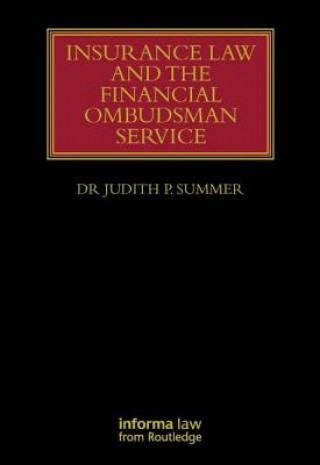 Book Insurance Law and the Financial Ombudsman Service Judith Summer