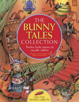 Knjiga Bunny Tales Collection Nicola Baxter