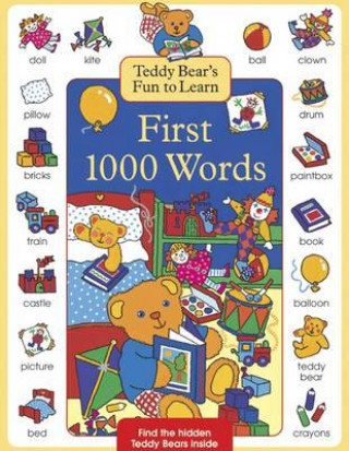 Książka Teddy Bear's Fun to Learn First 1000 Words Nicola Baxter