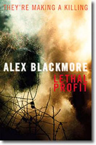 Kniha Lethal Profit Alex Blackmore